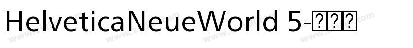 HelveticaNeueWorld 5字体转换
